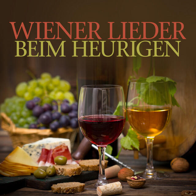 Релиз Wiener Lieder Beim Heurigen