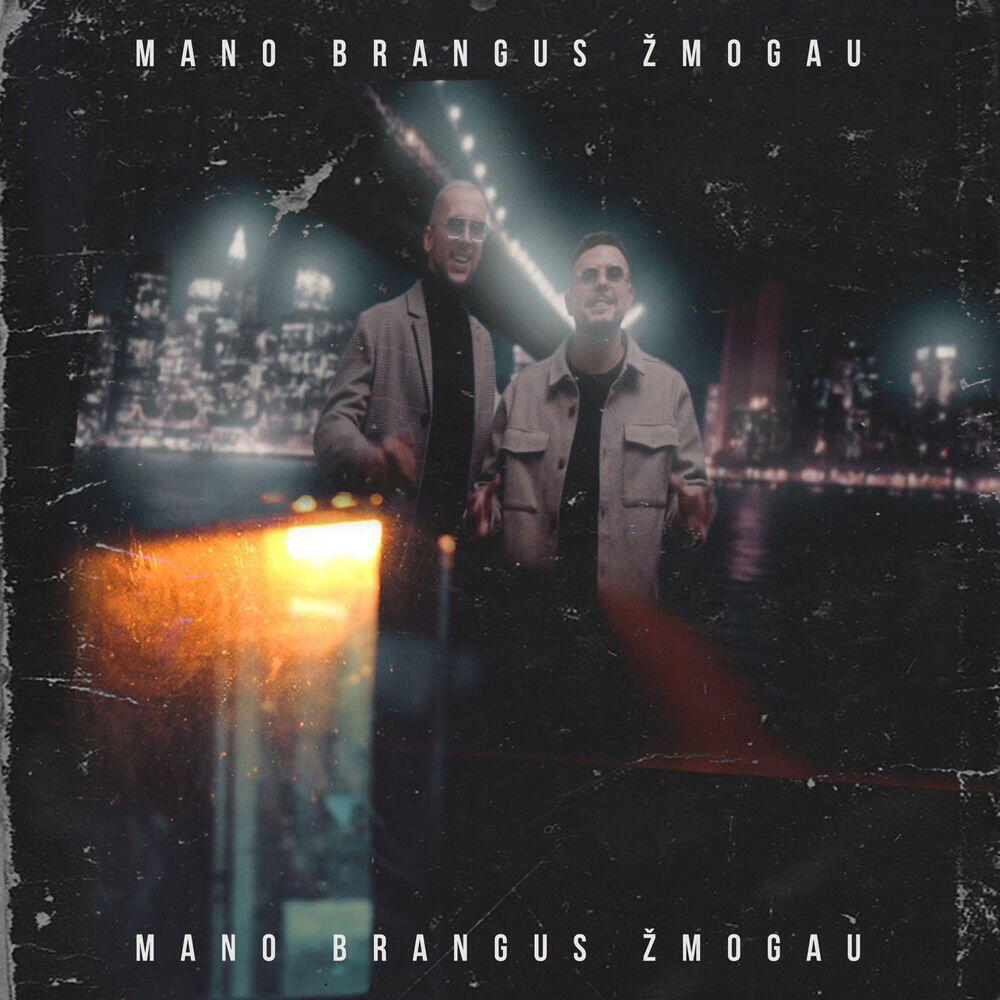 Релиз MANO BRANGUS ŽMOGAU