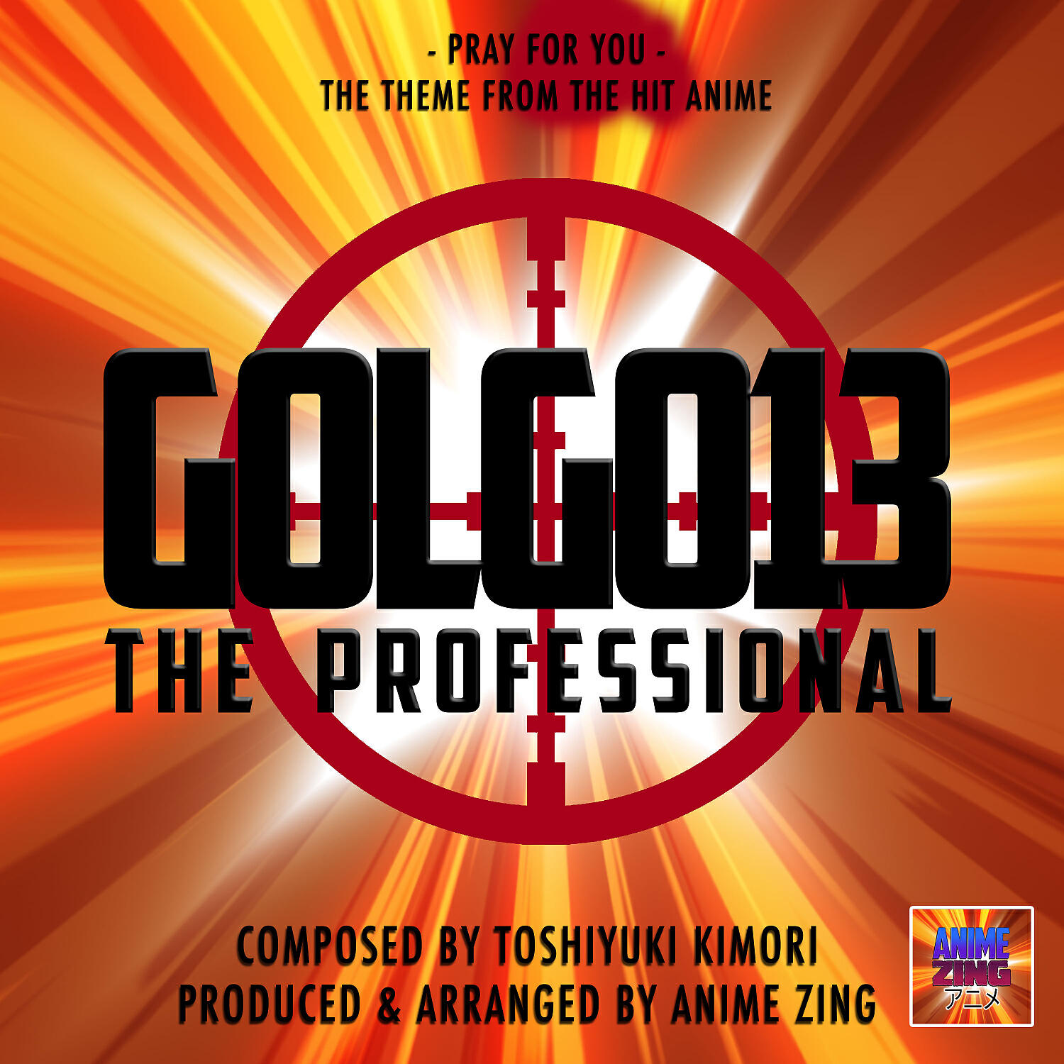Релиз Pray For You Theme (From "Golgo 13 The Professional")
