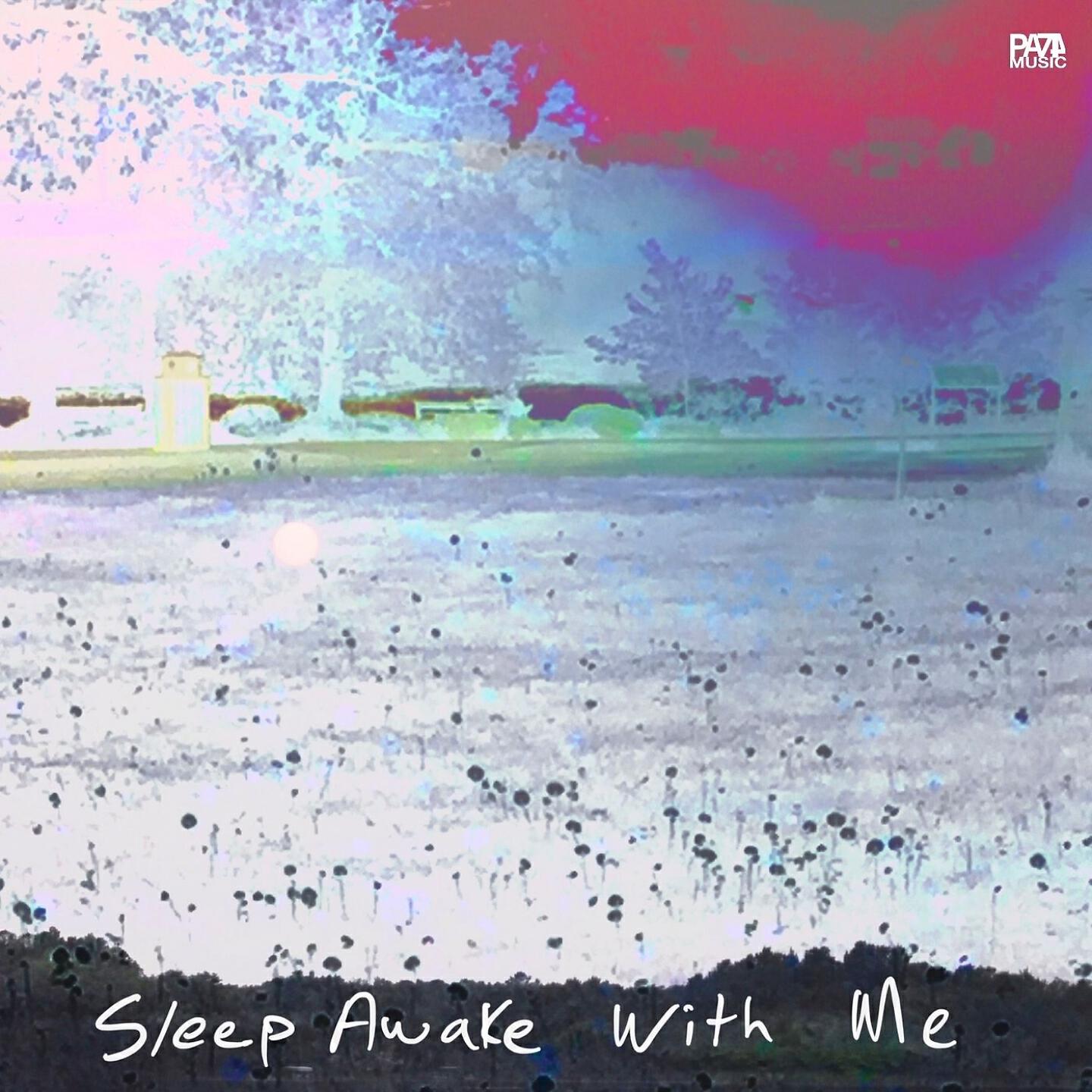 Релиз Sleep awake with me
