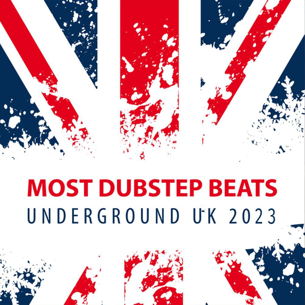 Релиз Most Dubstep Beats Underground UK 2023