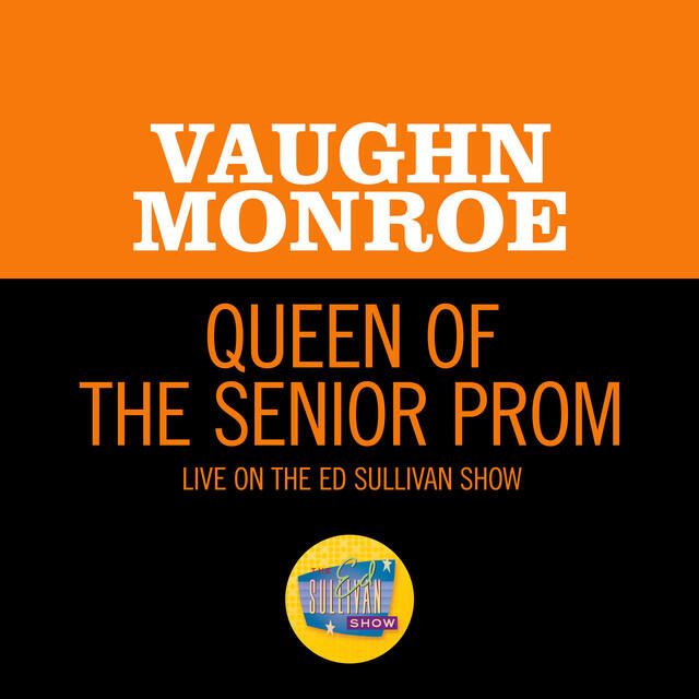 Релиз Queen Of The Senior Prom (Live On The Ed Sullivan Show, May 9, 1965)