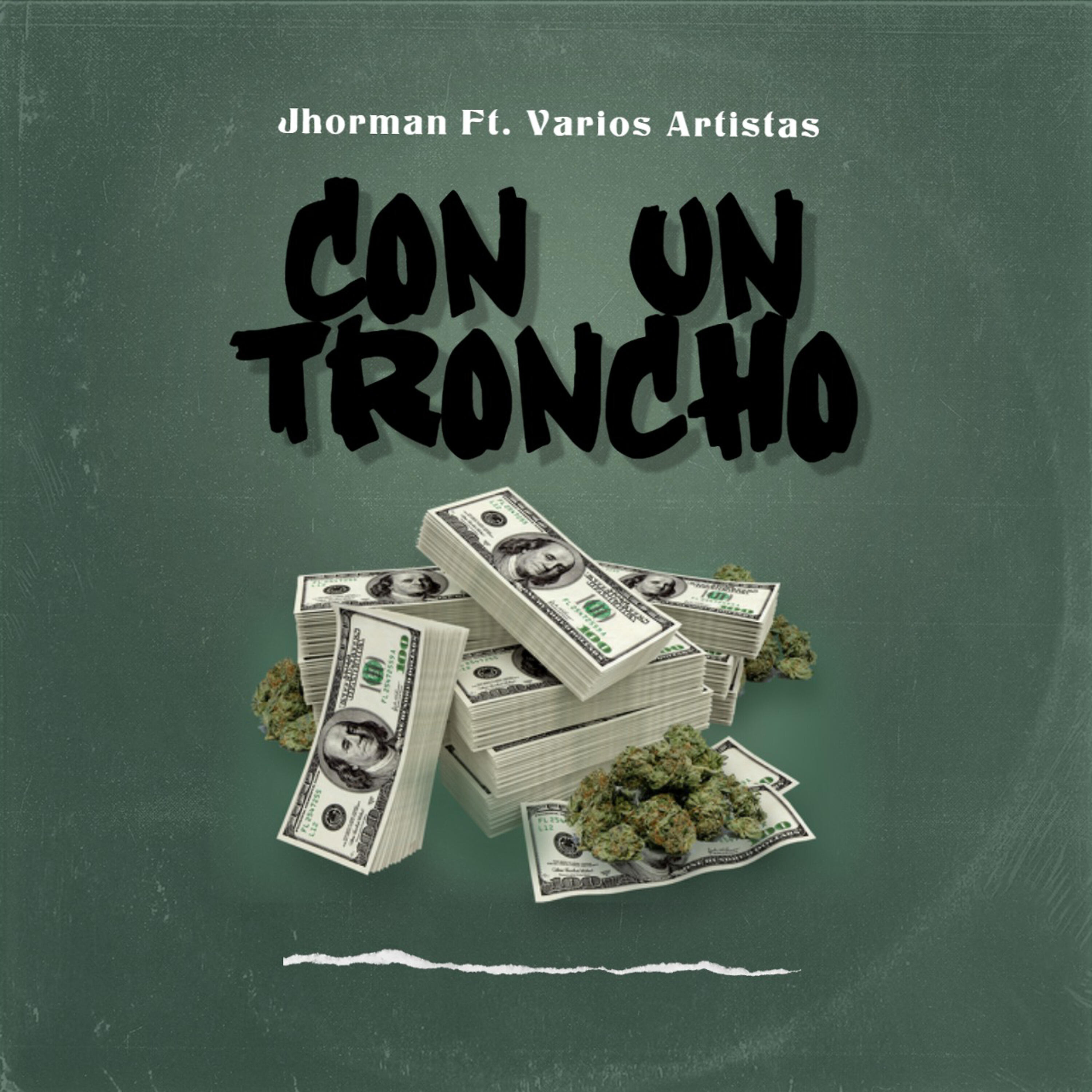 Скачать песню Jhorman, Bamg Bamg, Elton Daniel, Lobito, Enry J, Toniel, Dess, cenicero, Ashell - Con un Troncho бесплатно в MP3 для Android и iOS