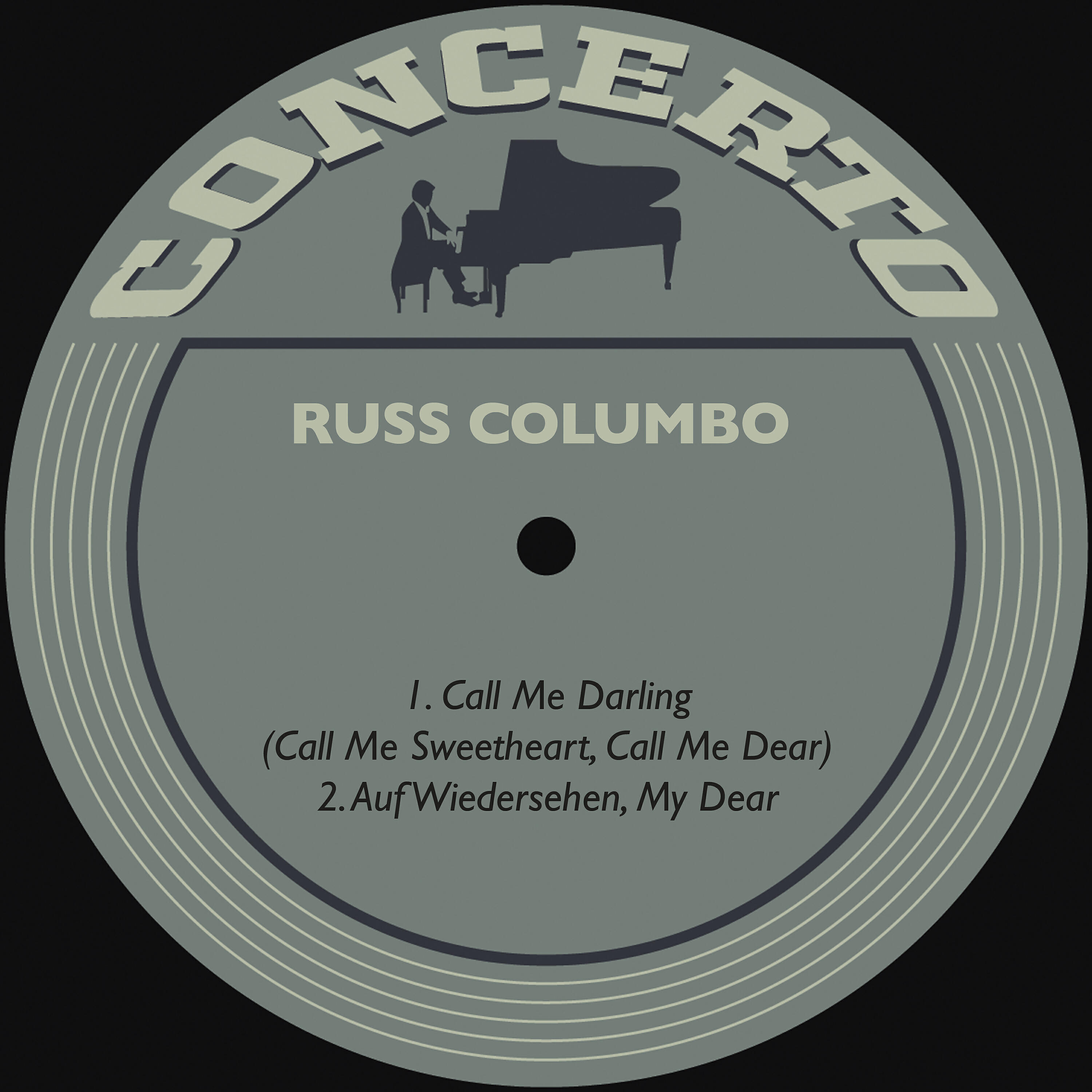 Релиз Call Me Darling (Call Me Sweetheart, Call Me Dear) / Auf Wiedersehen, My Dear