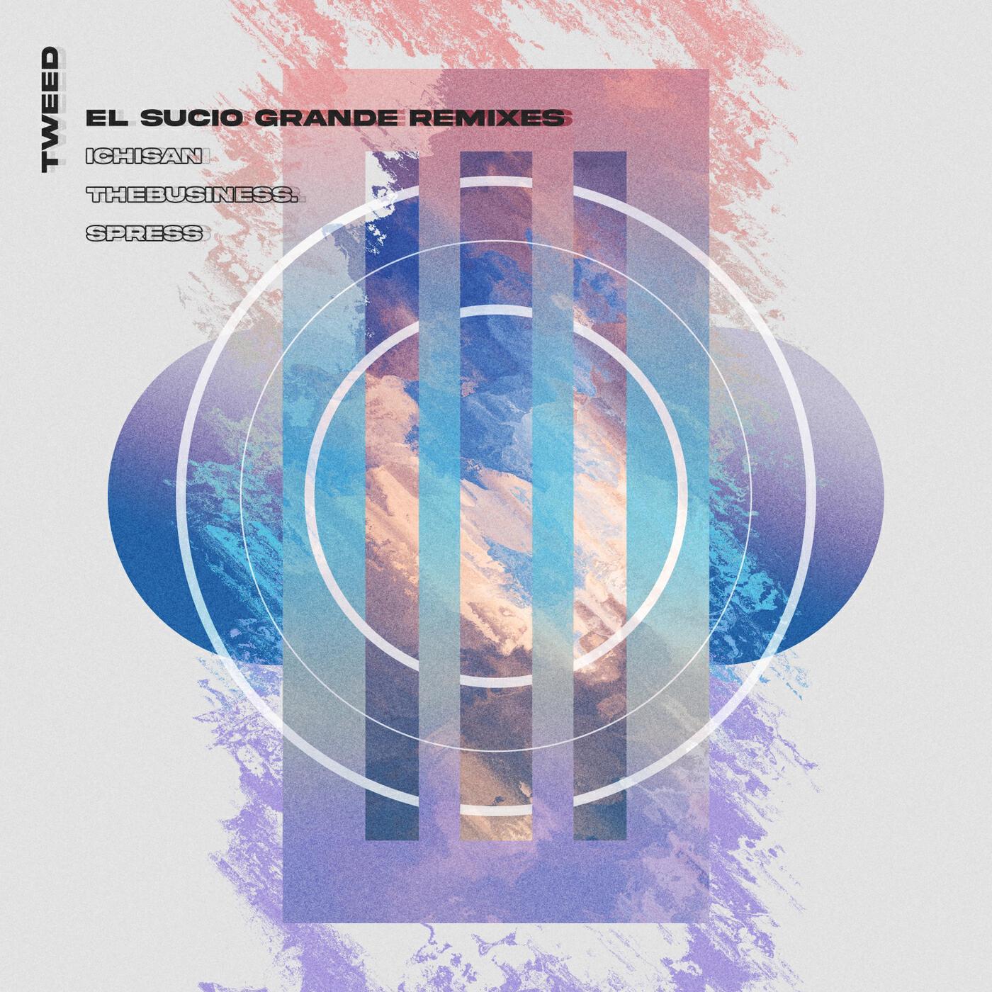 Релиз El Sucio Grande (Remixes)