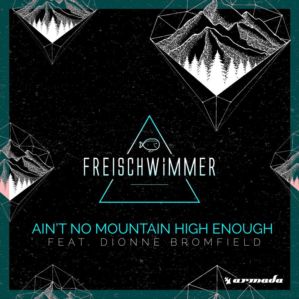 Релиз Ain't No Mountain High Enough