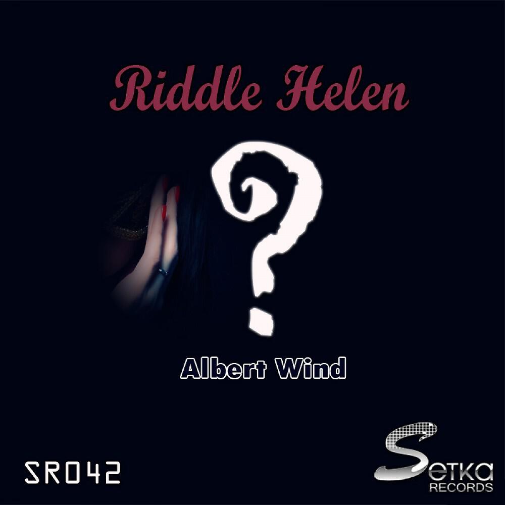 Релиз Riddle Helen