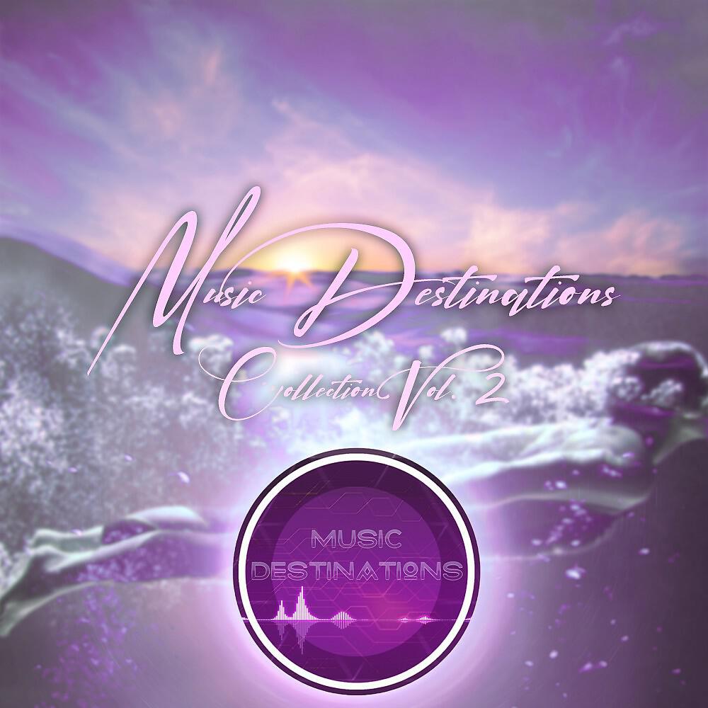 Релиз Music Destinations Collection Vol. 2