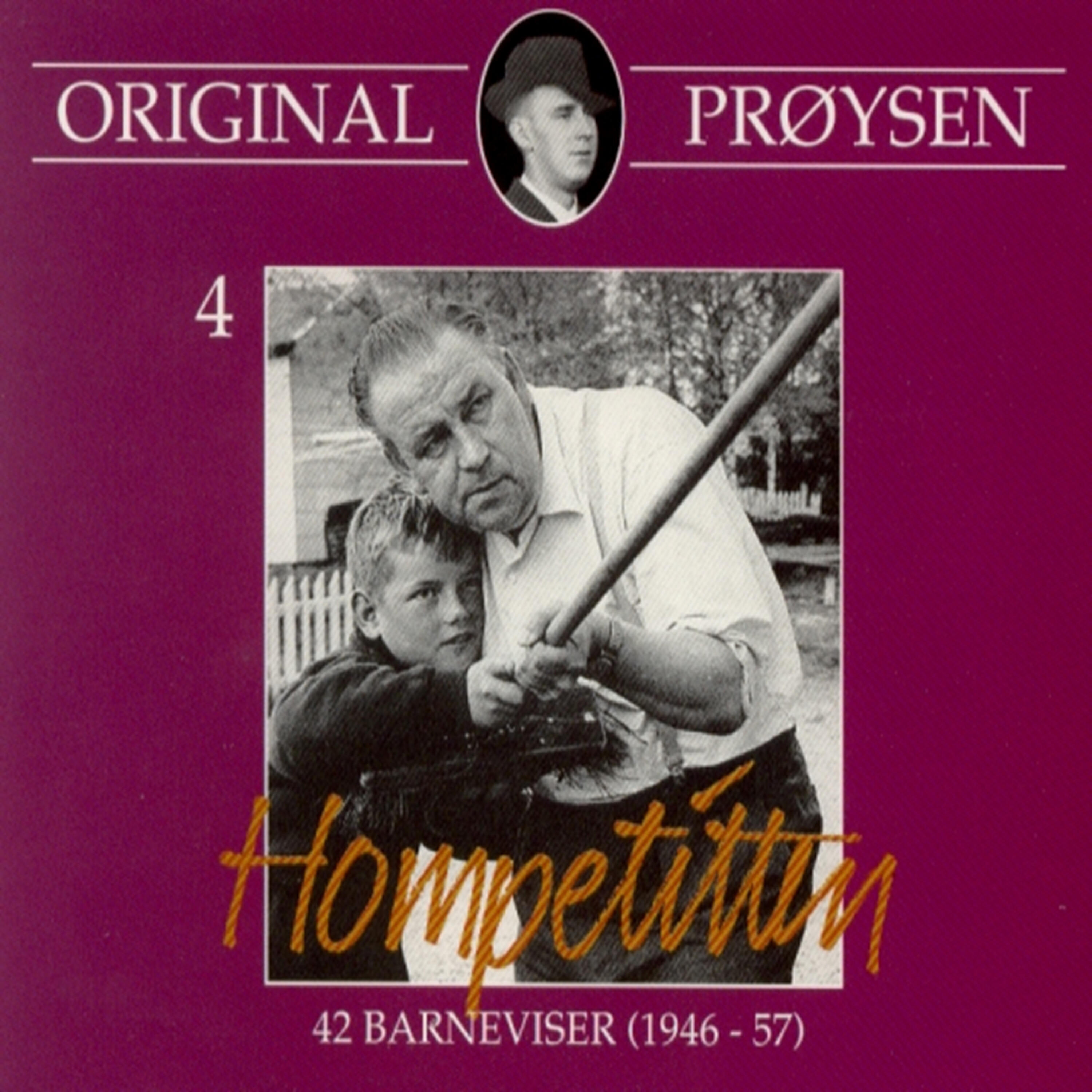 Релиз Original Prøysen 4 - Hompetitten - 42 Barneviser (1946 - 57)
