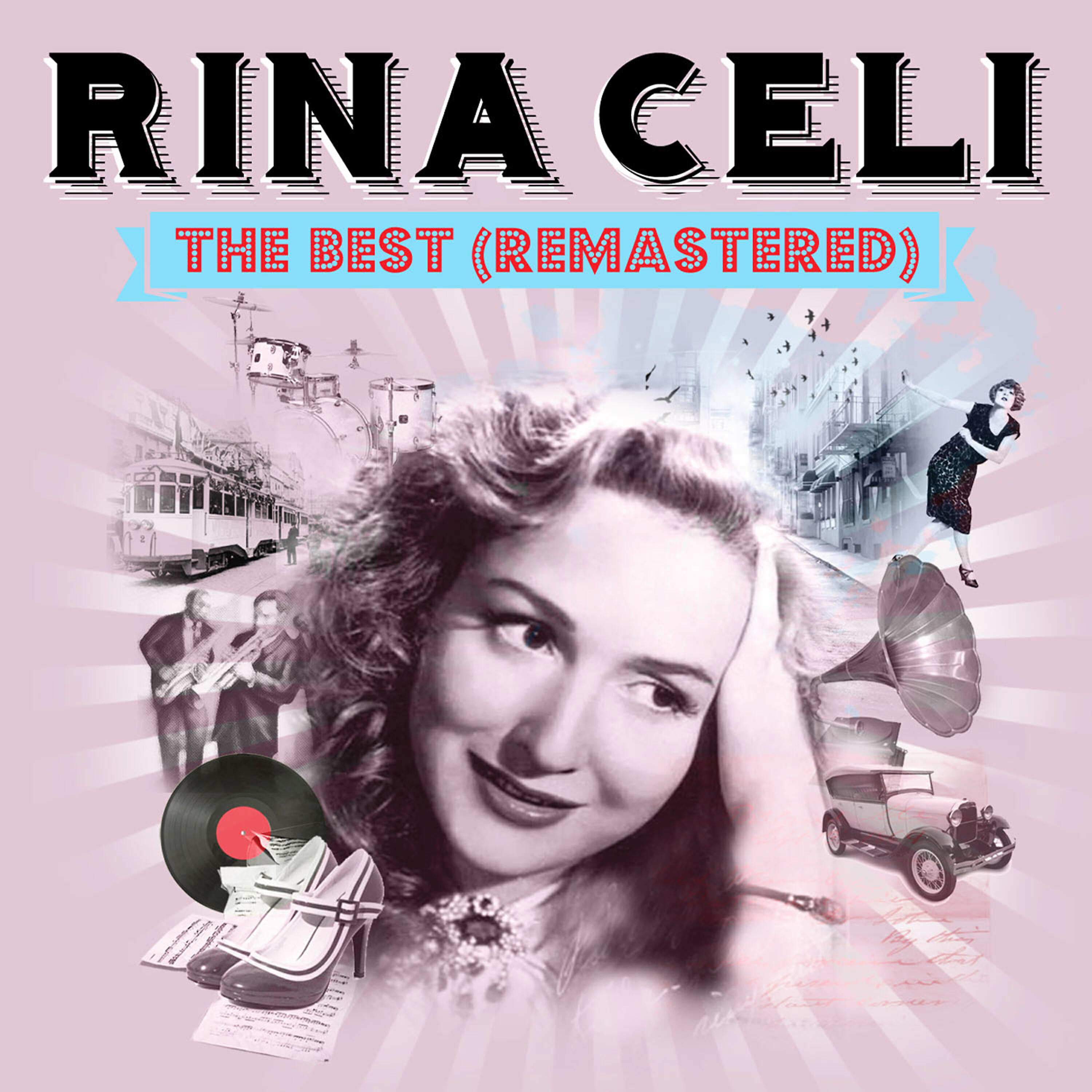 Релиз Rina Celi. The Best (Remastered)