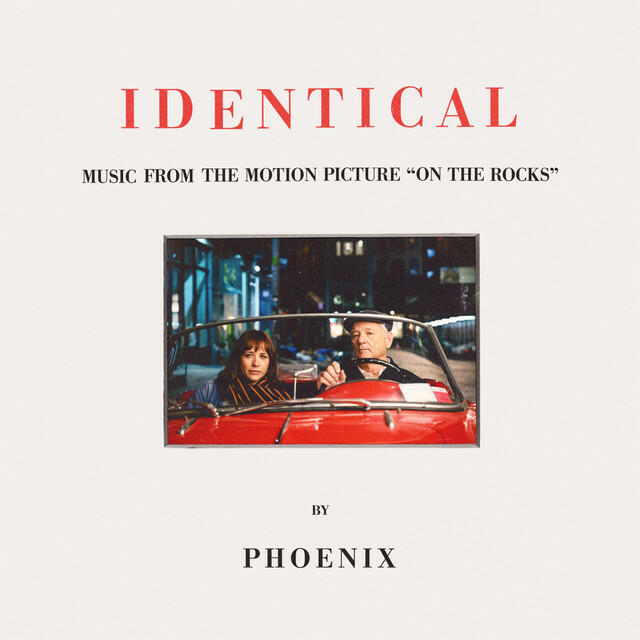 Релиз Identical (From The Motion Picture "On The Rocks")