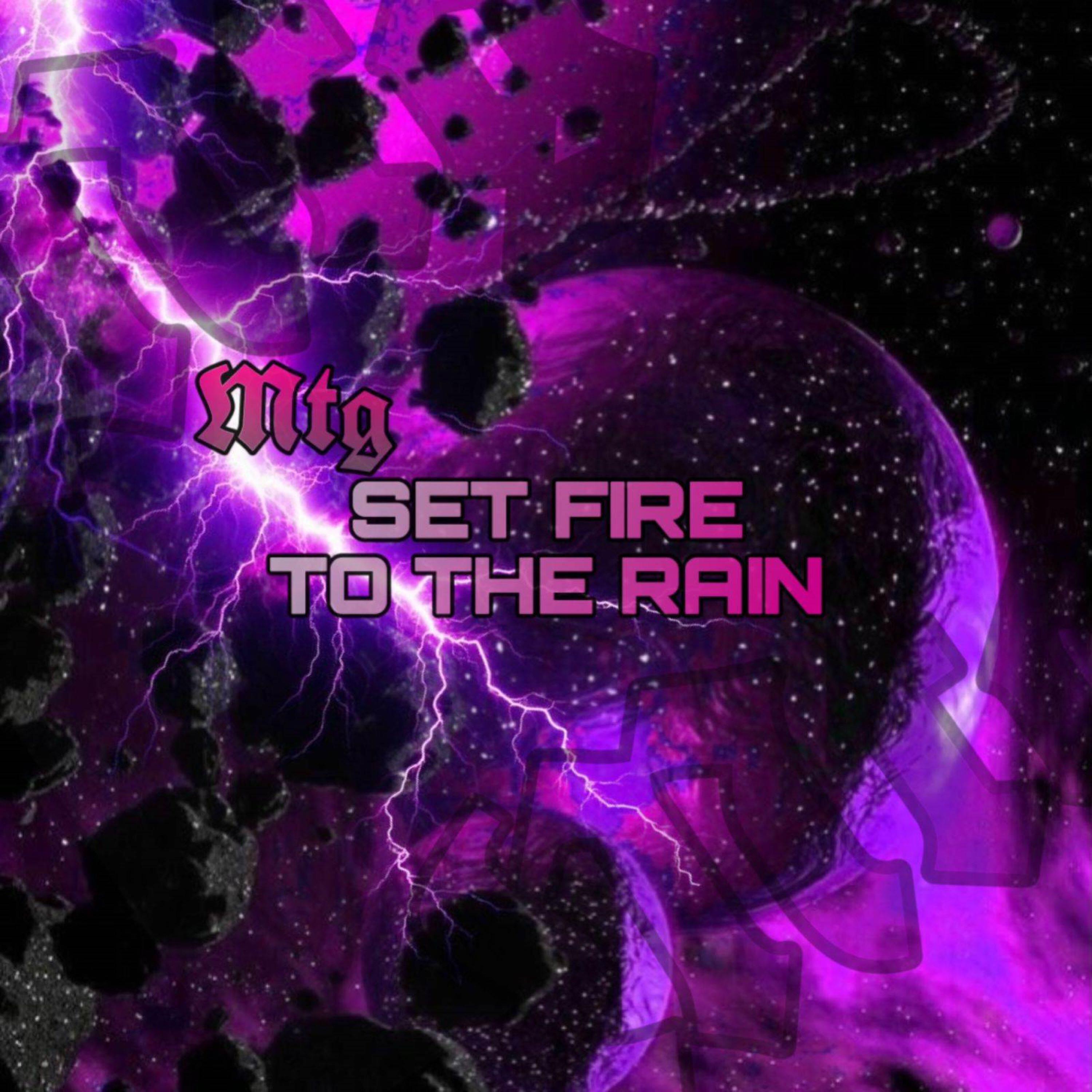 Релиз MTG - Set Fire To The Rain