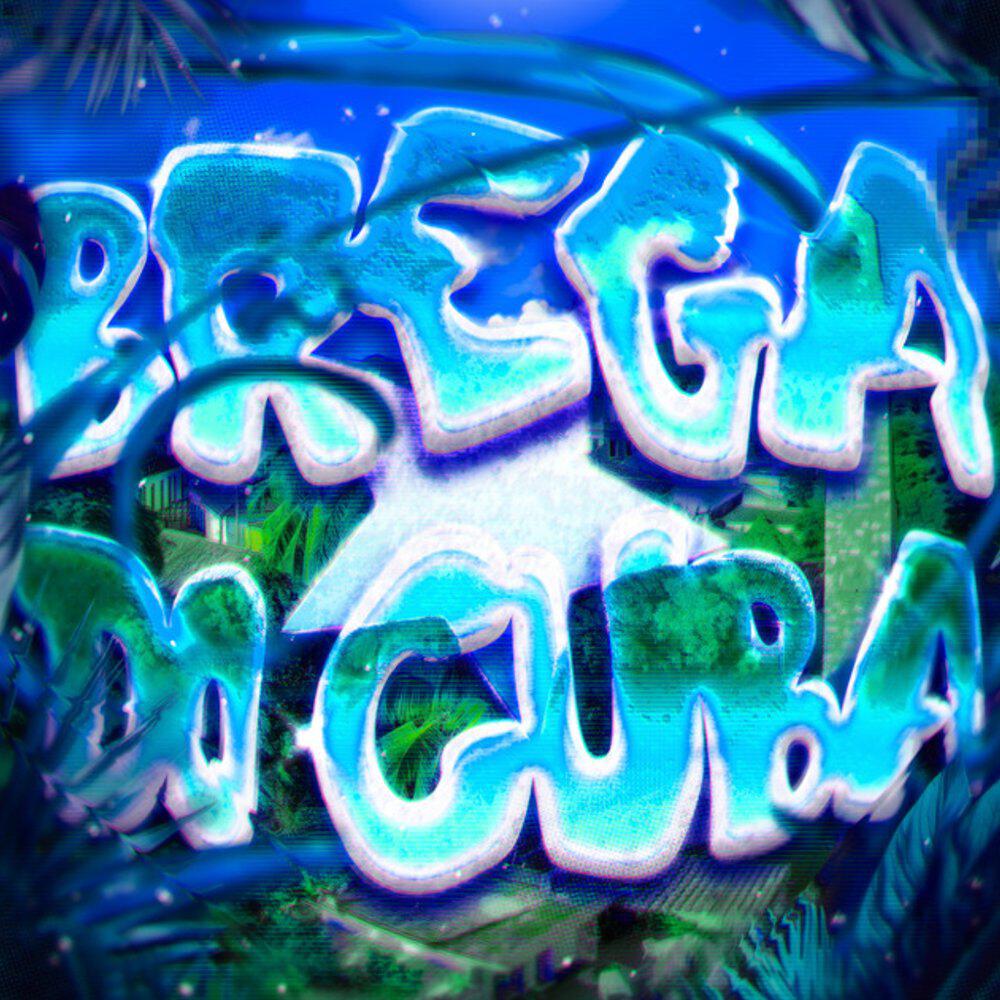 Релиз BREGA DO CUBA