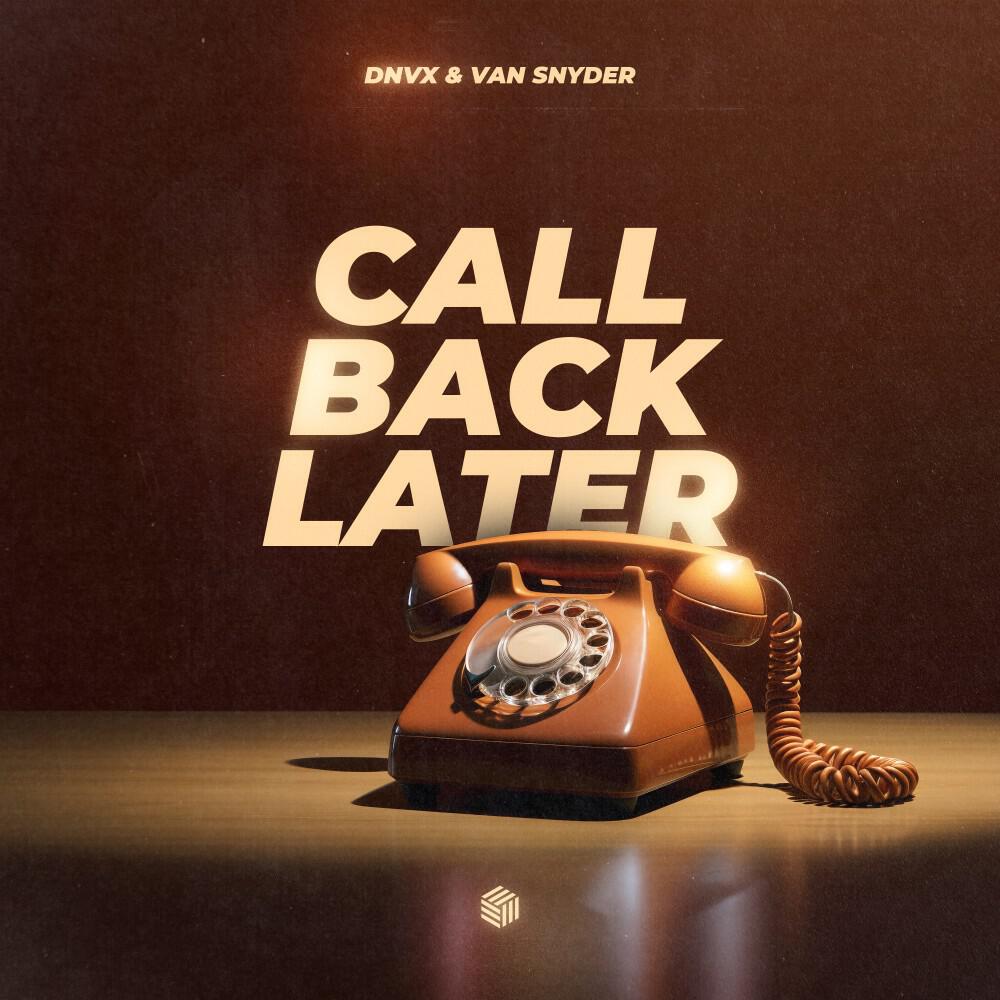 Релиз Call Back Later