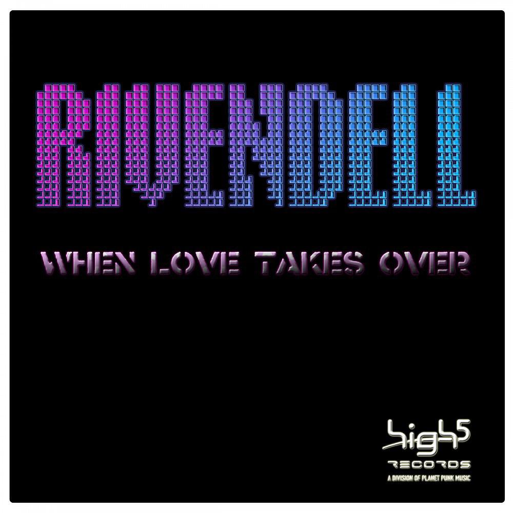 Релиз When Love Takes Over