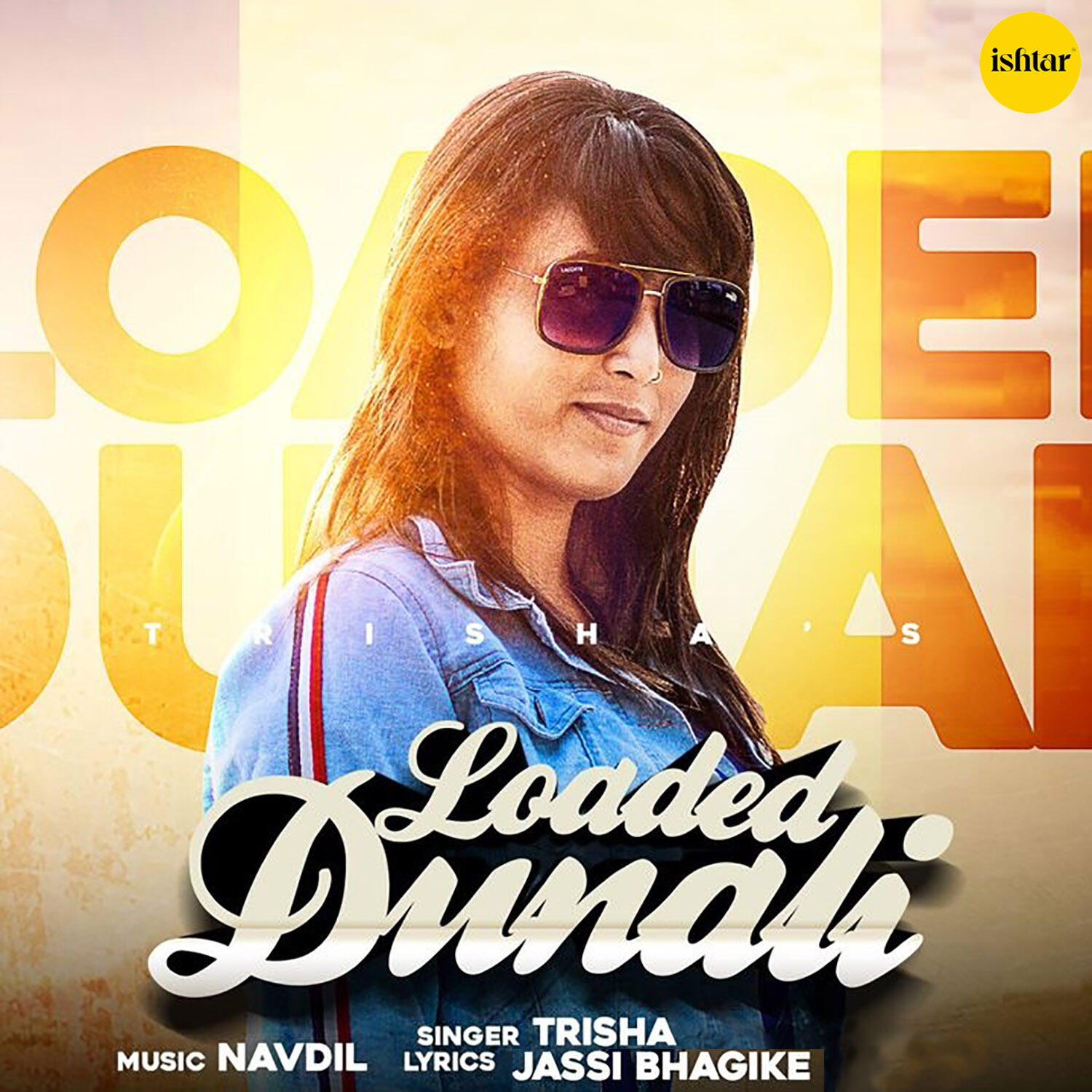 Альбом Loaded Dunali исполнителя Trisha