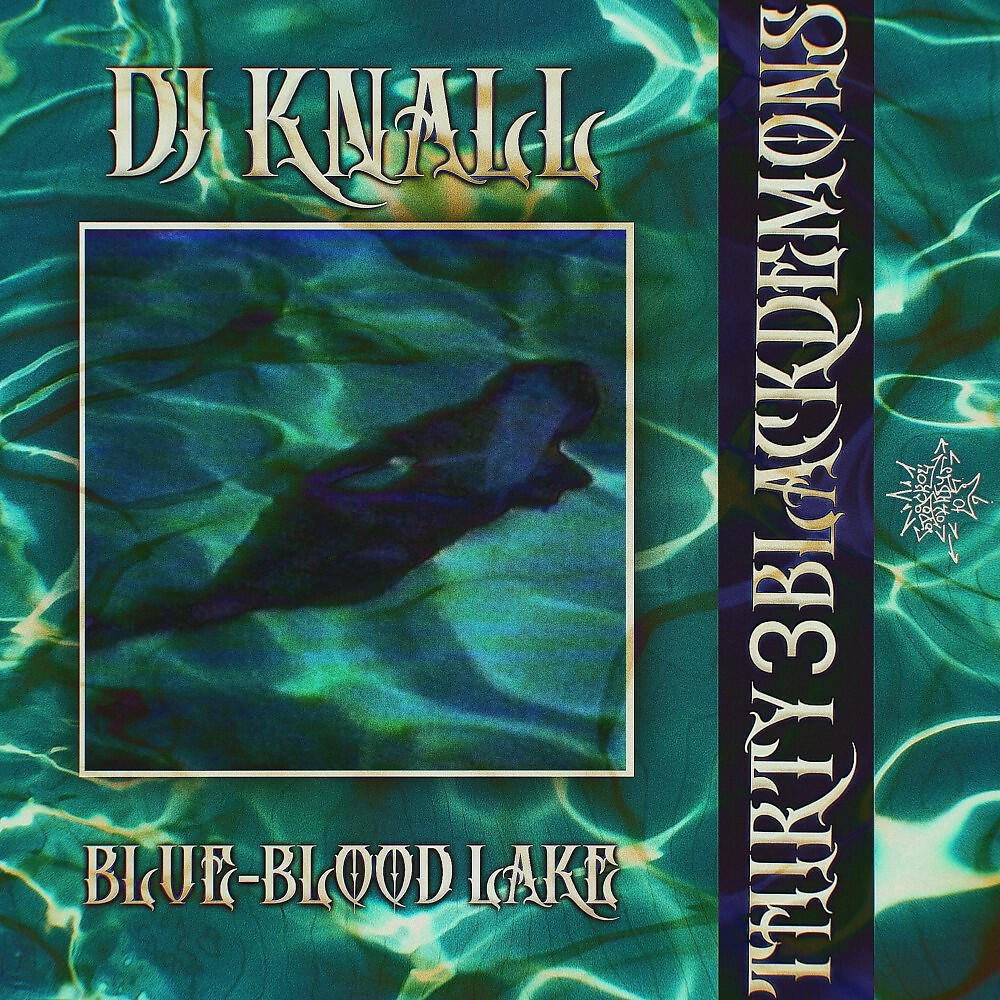 Релиз Blue-Blood Lake