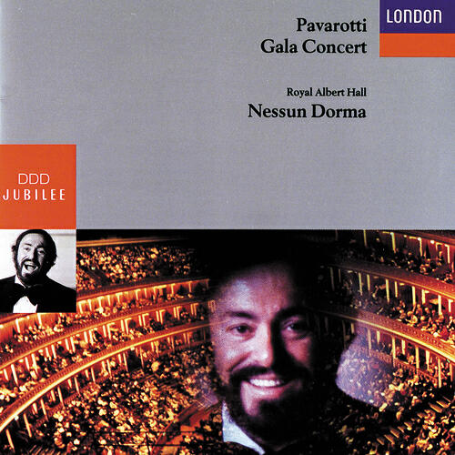 Релиз Luciano Pavarotti - Gala Concert, Royal Albert Hall