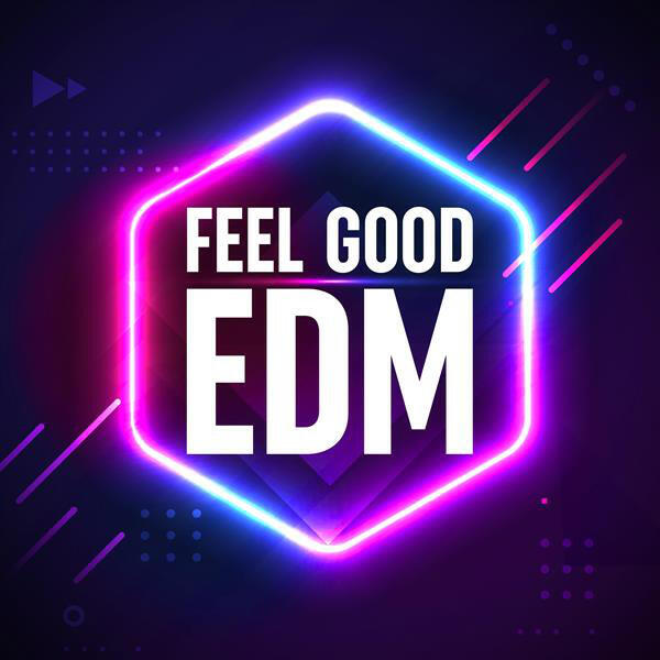 Релиз Feel Good EDM