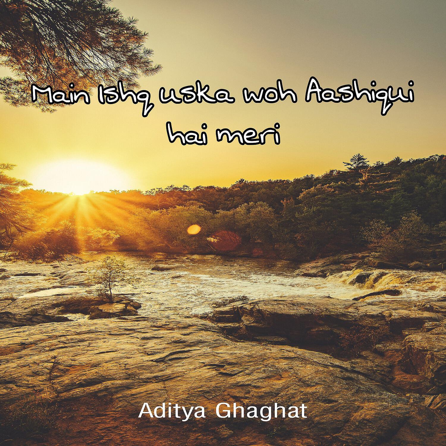 Aditya Ghaghat