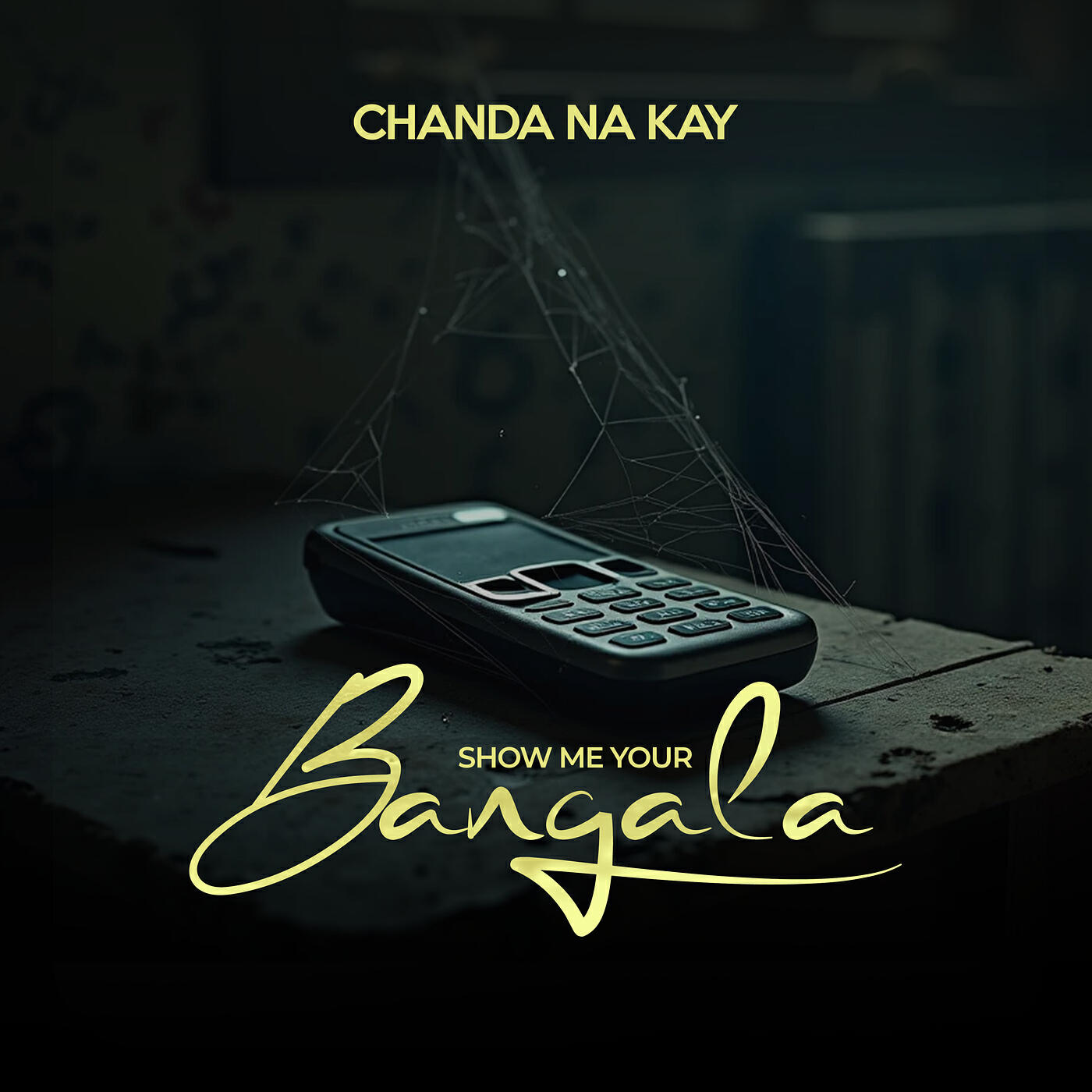 Постер альбома Show Me Your Bangala