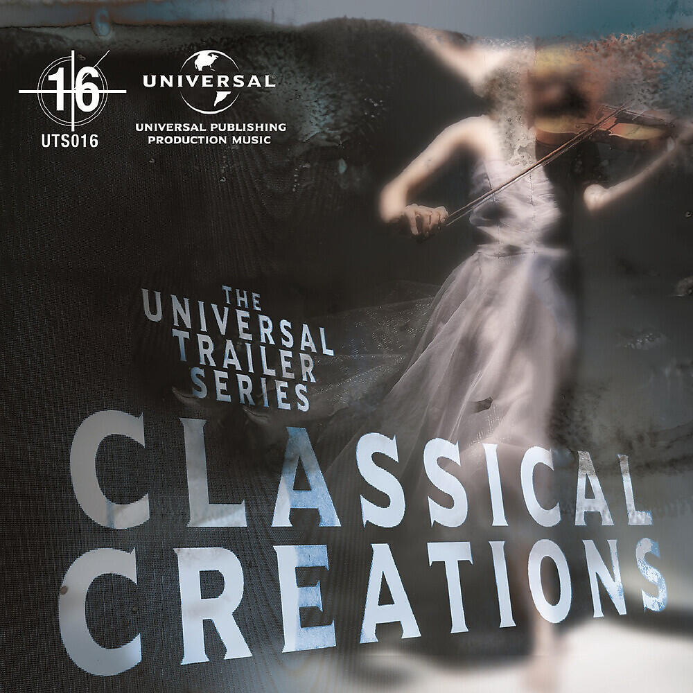 Релиз Universal Trailer Series - Classical Creations
