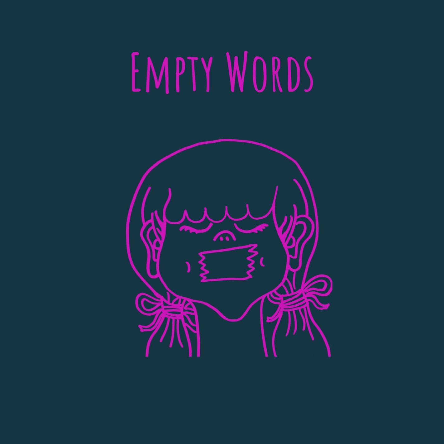 Релиз Empty Words