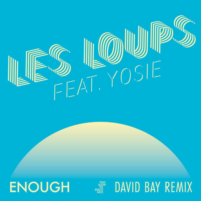 Релиз Enough (David Bay Remix)