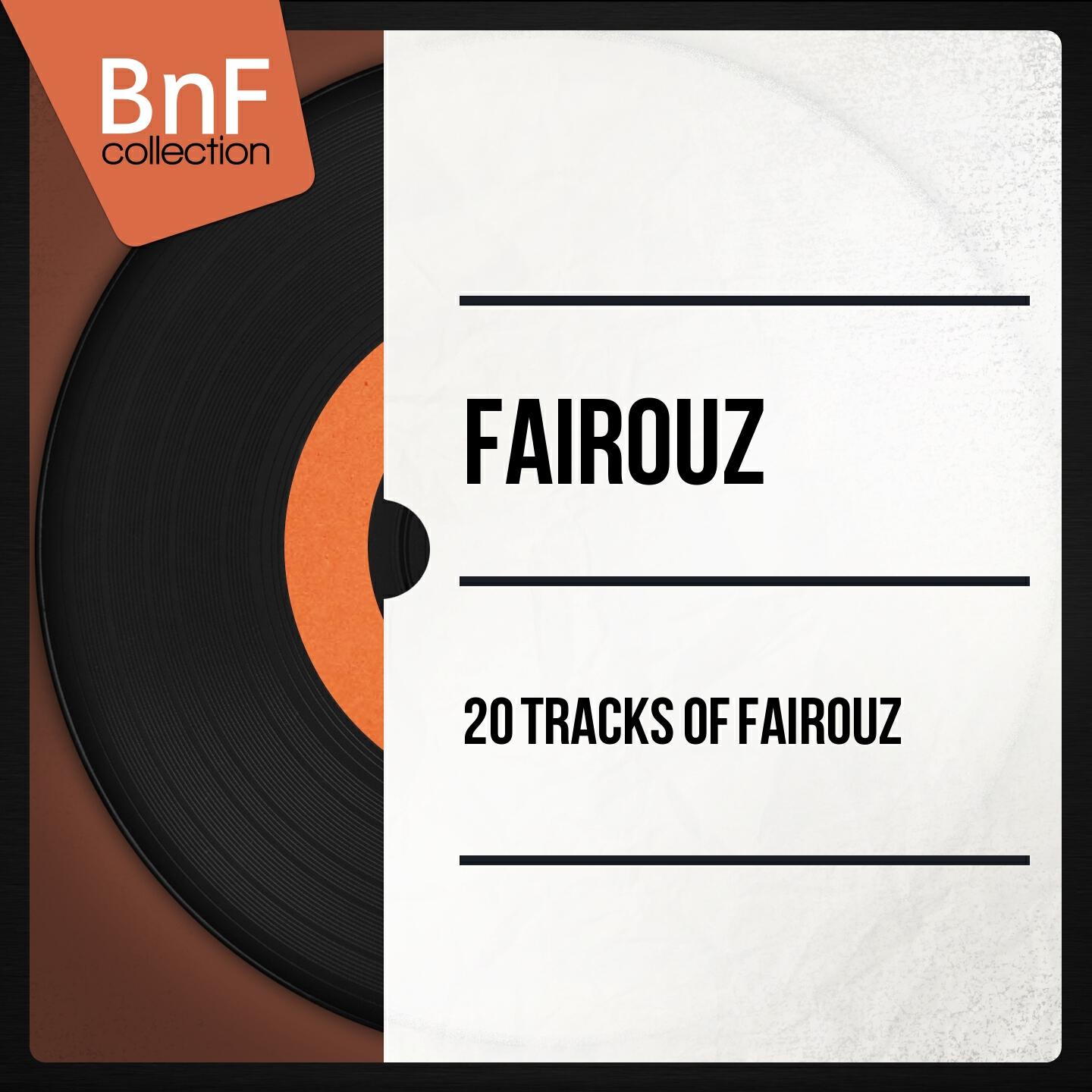 Релиз 20 Tracks of Fairouz (Mono Version)