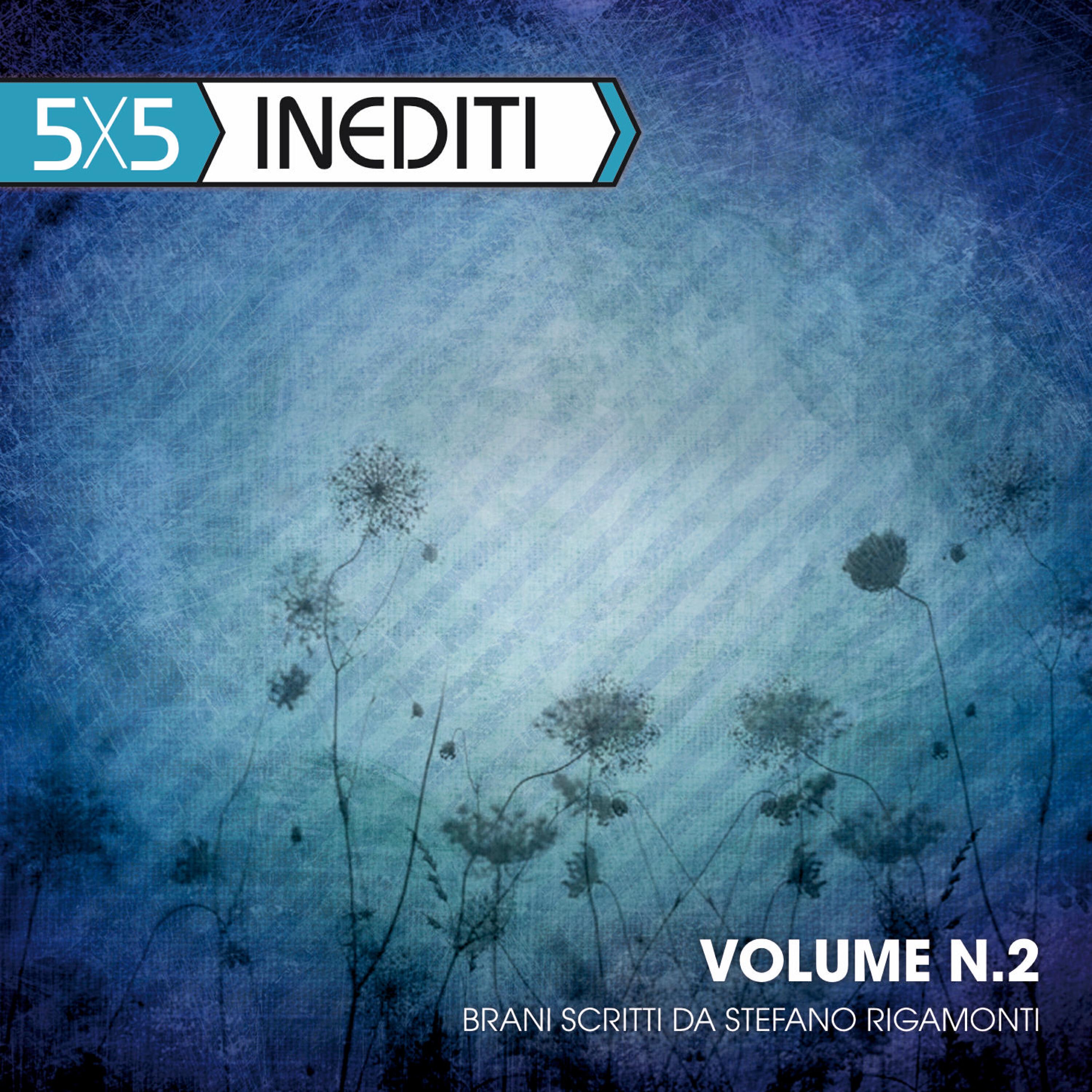 Релиз 5x5 Inediti Volume 2