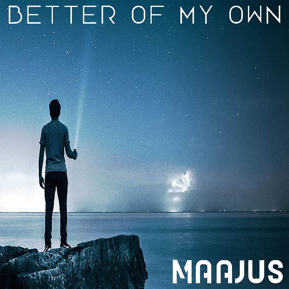 Релиз Better of My Own