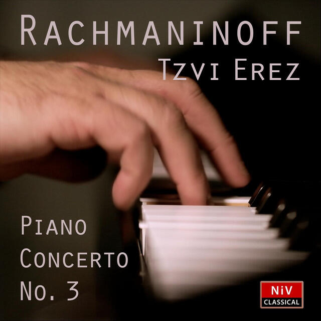 Релиз Rachmaninoff: Piano Concerto No. 3 in D Minor, Op. 30