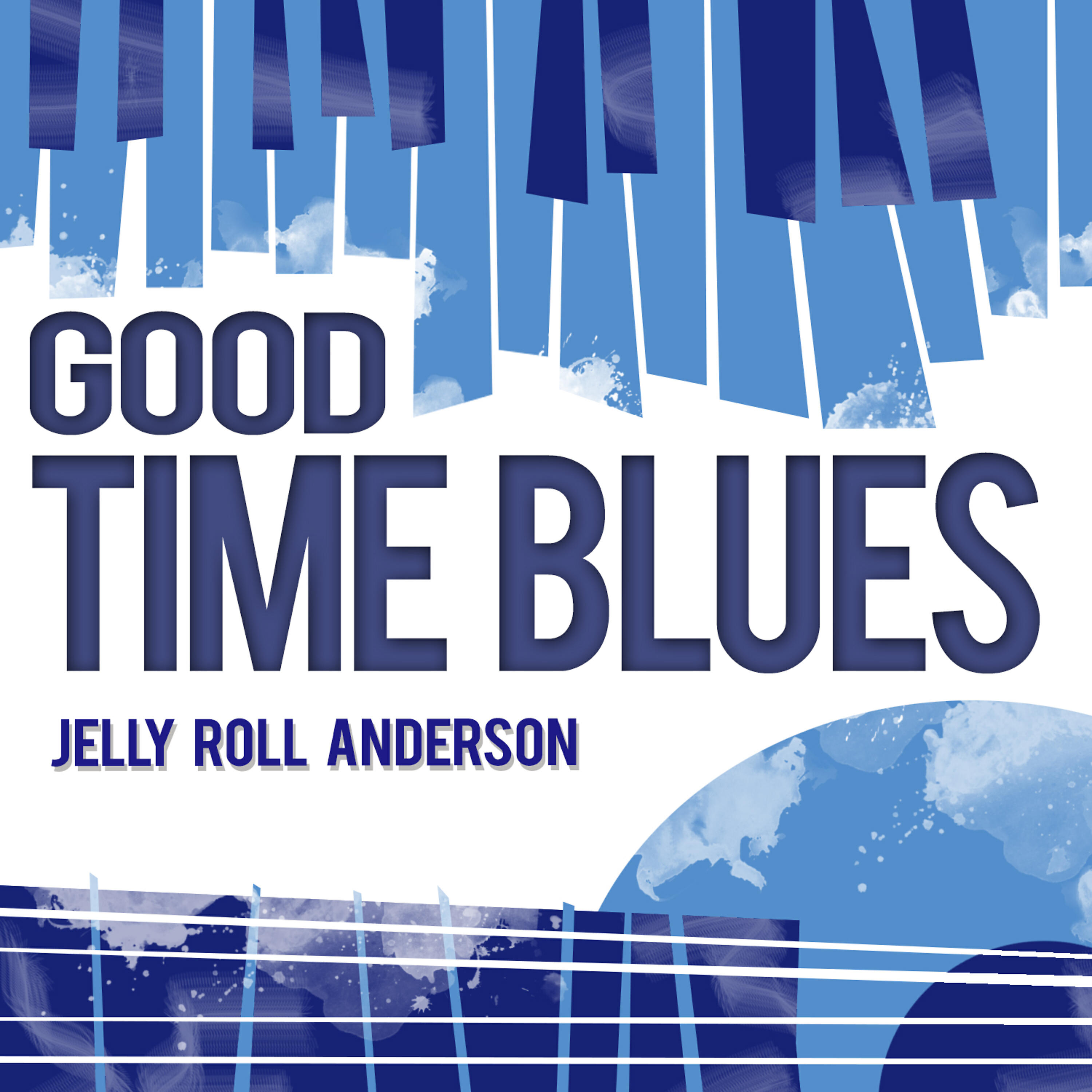 Релиз Good Time Blues
