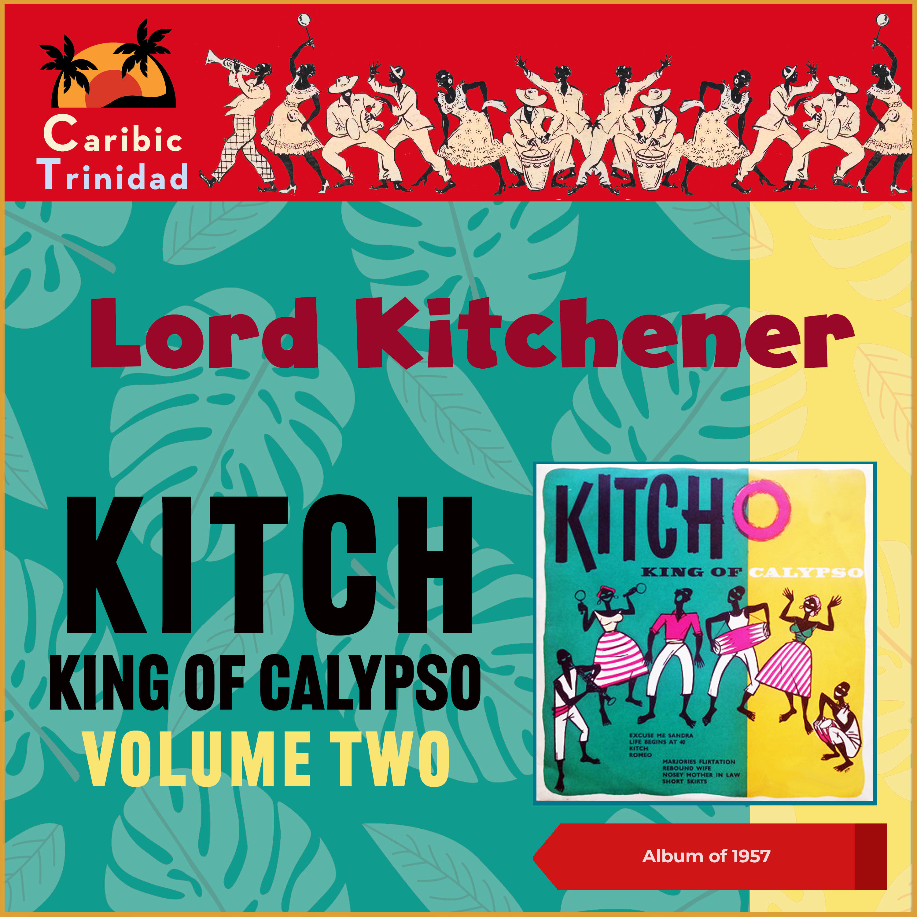 Релиз Kitch - King Of Calypso Volume Two