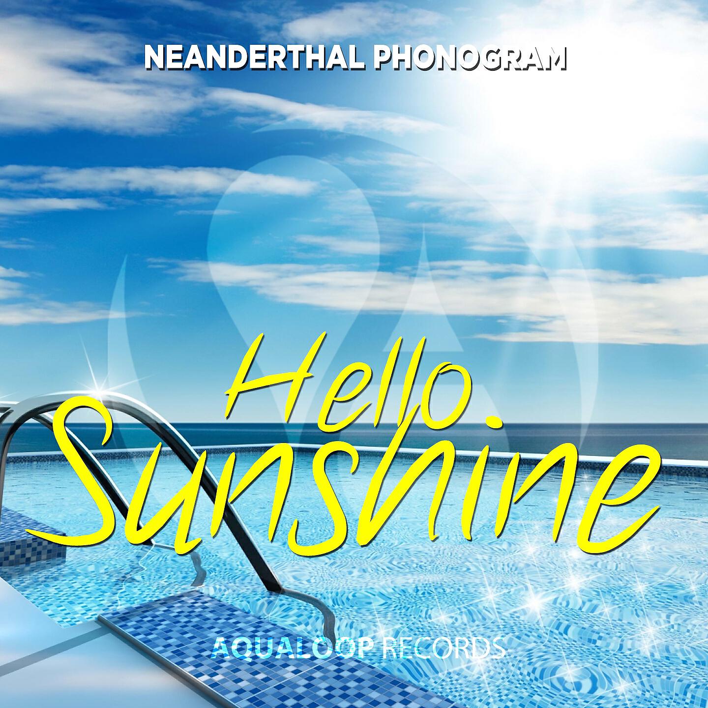 Релиз Hello Sunshine