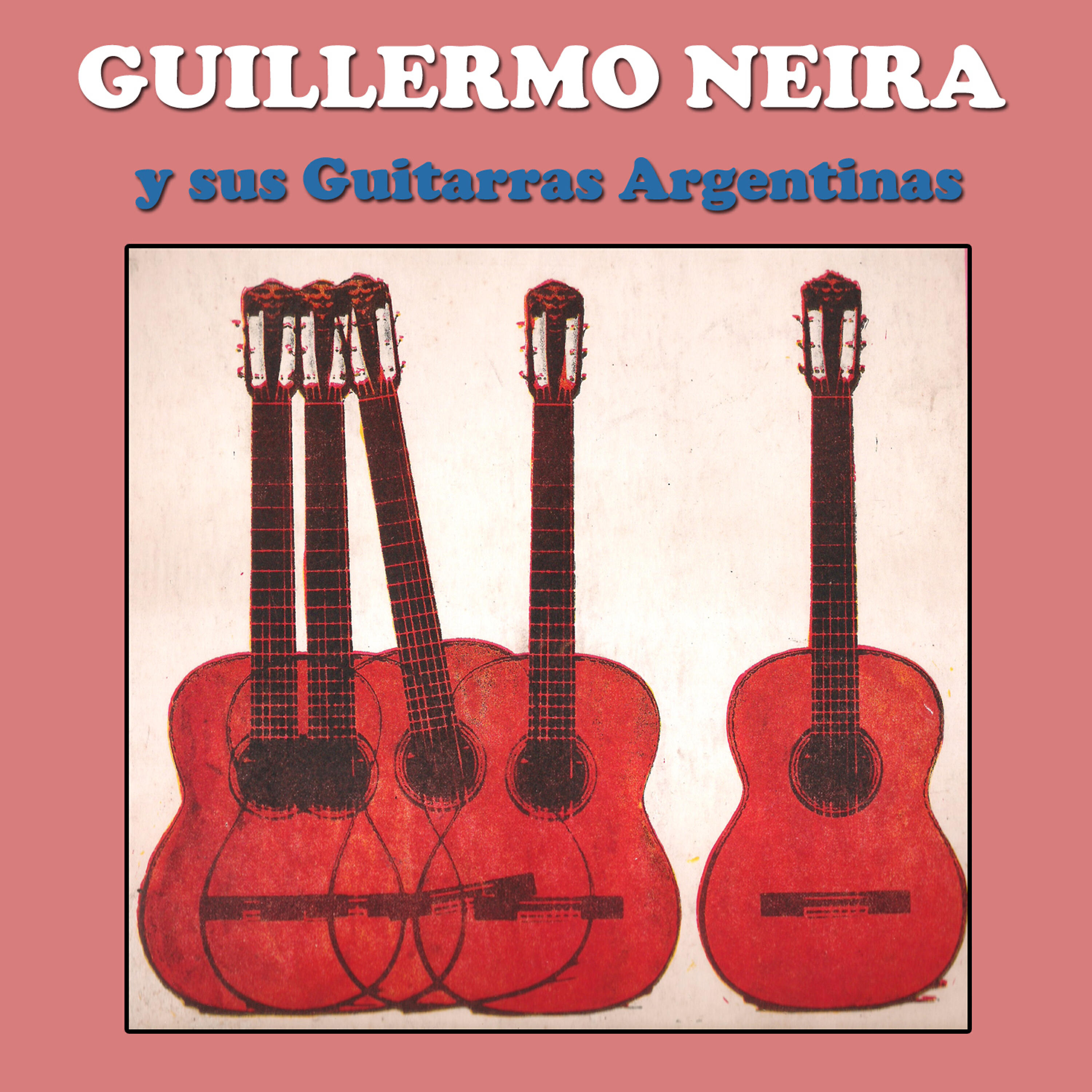 Релиз Y Sus Guitarras Argentinas