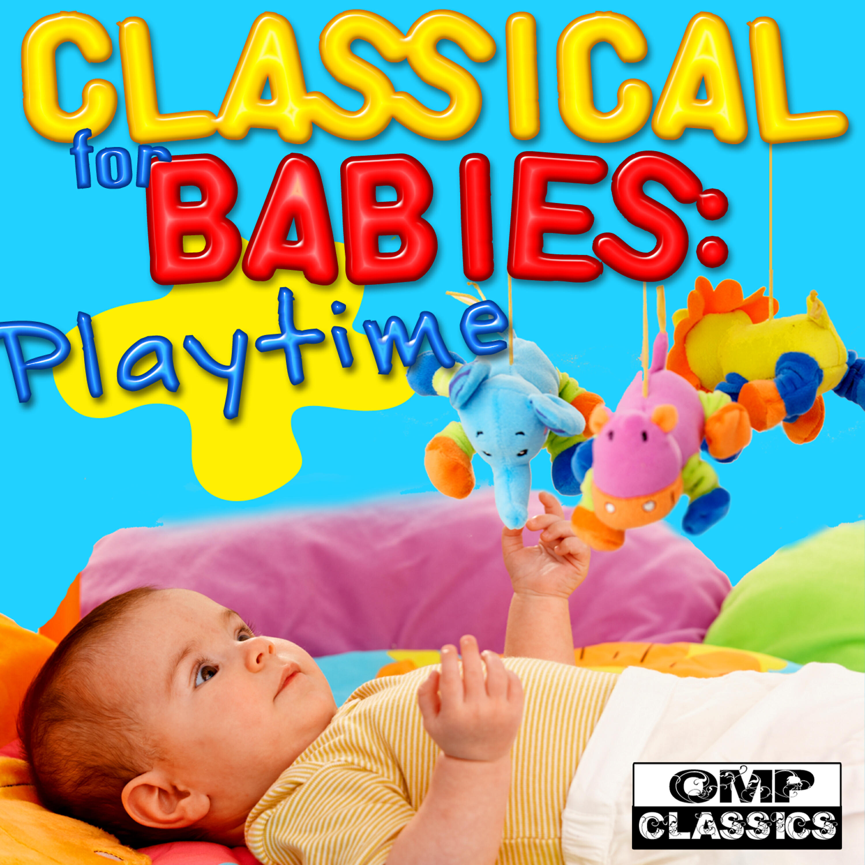 Релиз Classical for Babies: Playtime