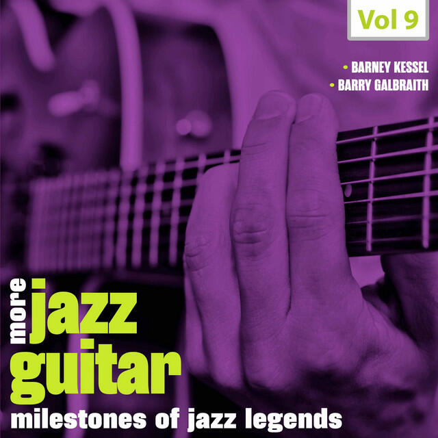 Релиз Milestones of Jazz Legends - More Jazz Guitar, Vol. 9