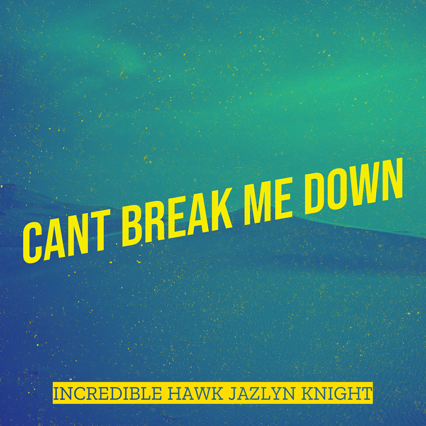 Релиз Cant Break Me Down