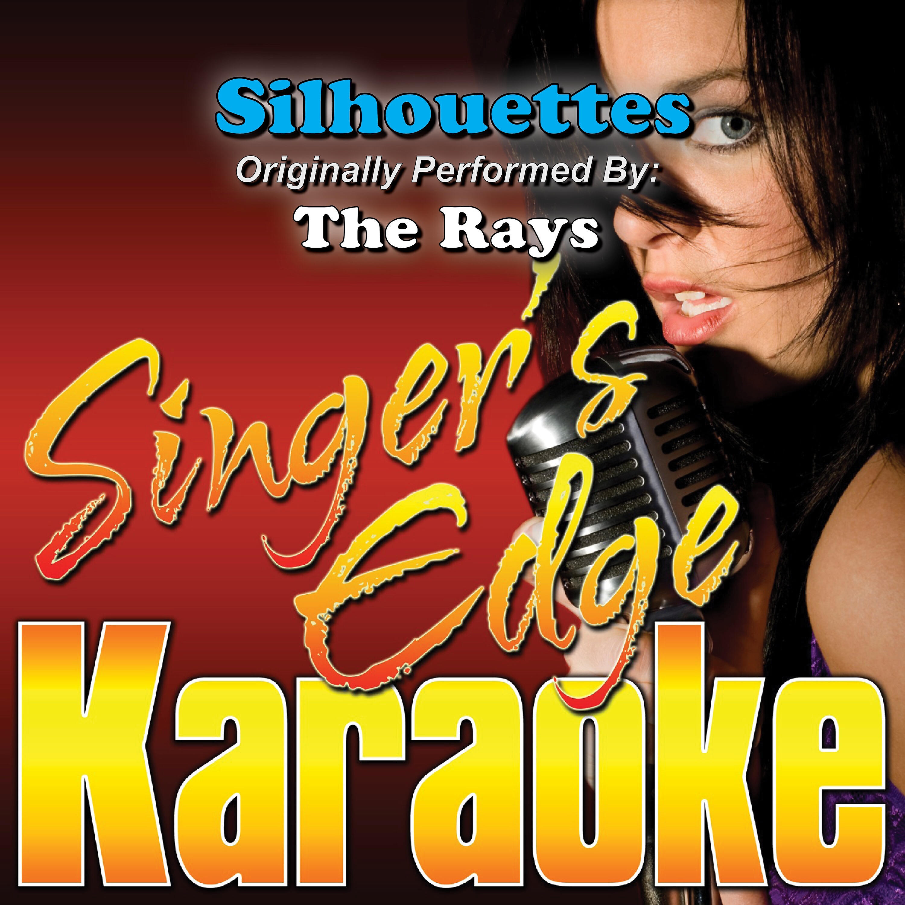 Релиз Silhouettes (Originally Performed by the Rays) [Karaoke Version]