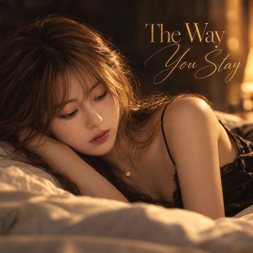 Релиз The Way You Stay