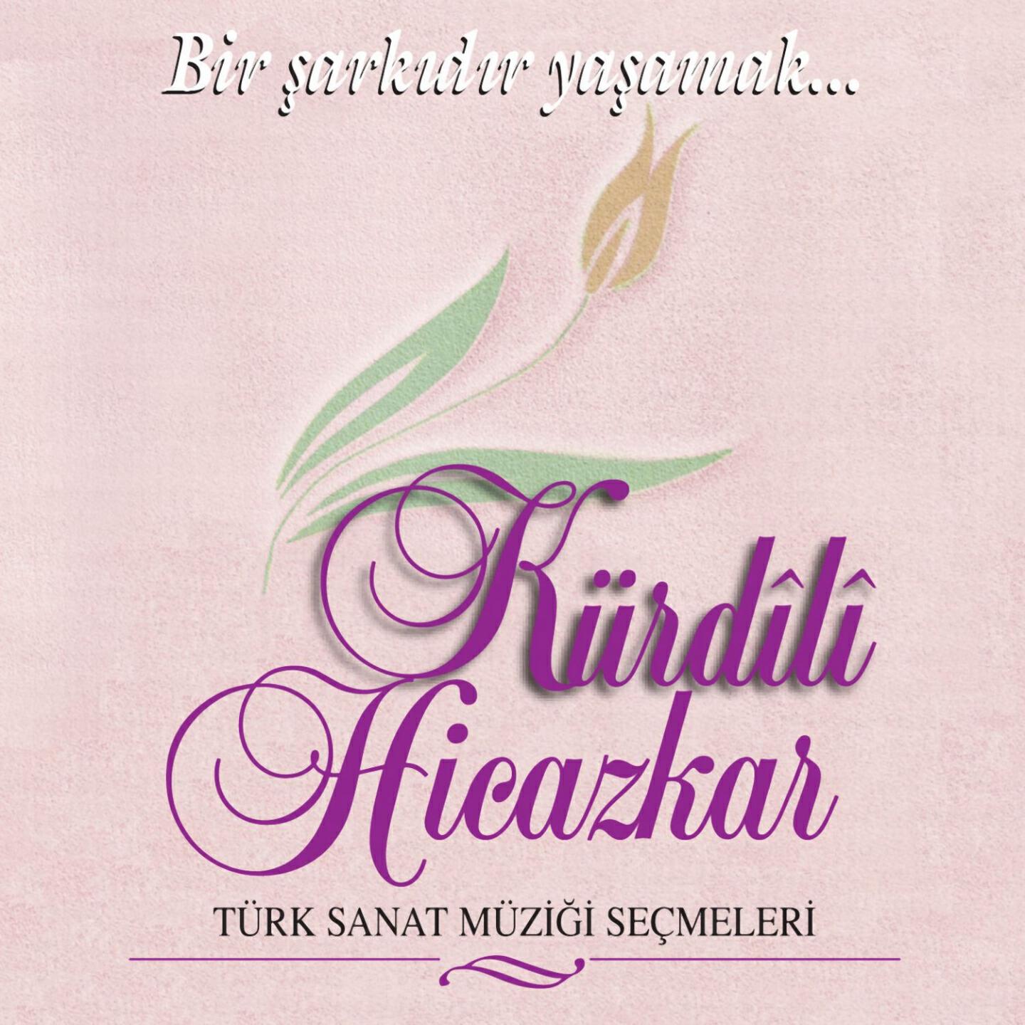 Релиз Kürdili Hicazkar