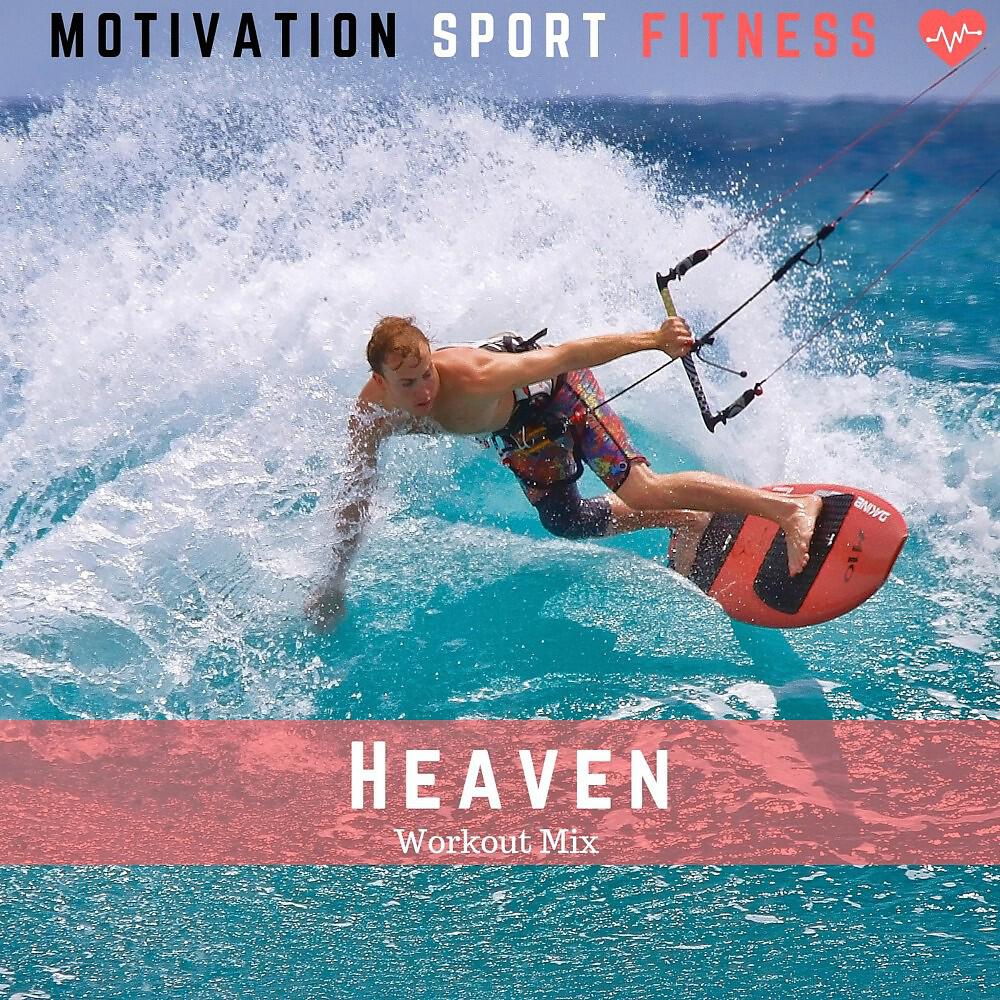 Релиз Heaven (Workout Mix)