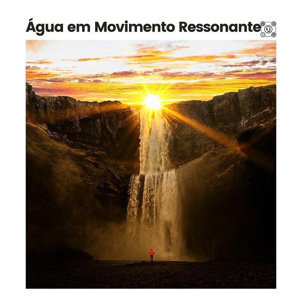 Релиз Água em Movimento Ressonante