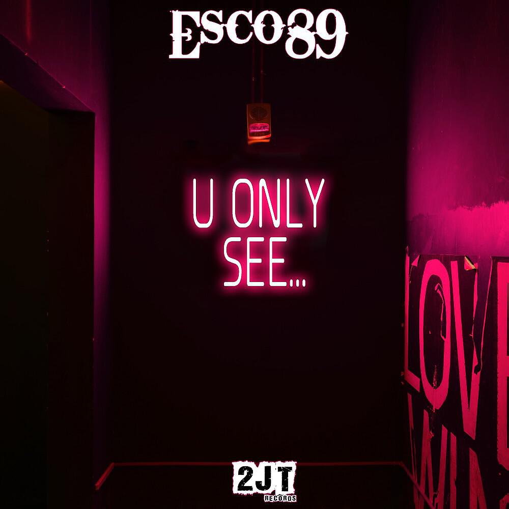 Релиз U Only See