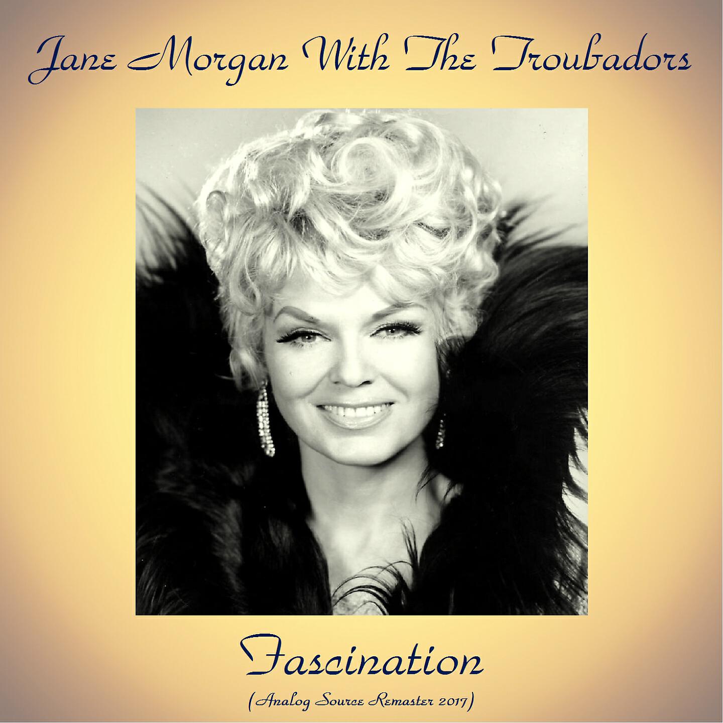 Jane Morgan With The Troubadors