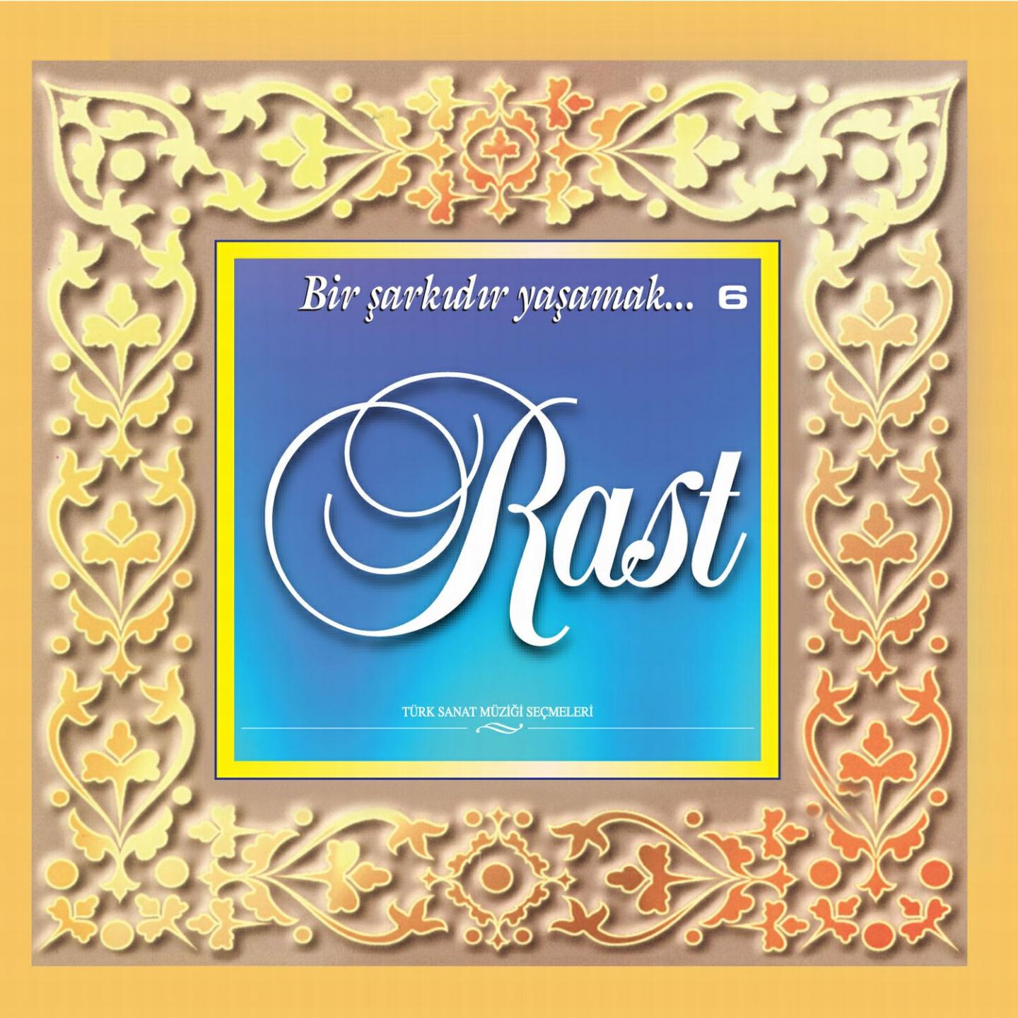 Релиз Bir Şarkıdır Yaşamak / 6 - Rast
