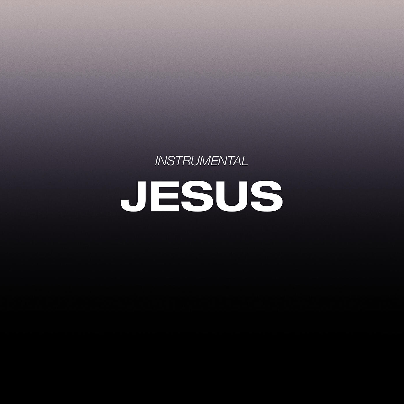 Релиз Jesus (Instrumental)