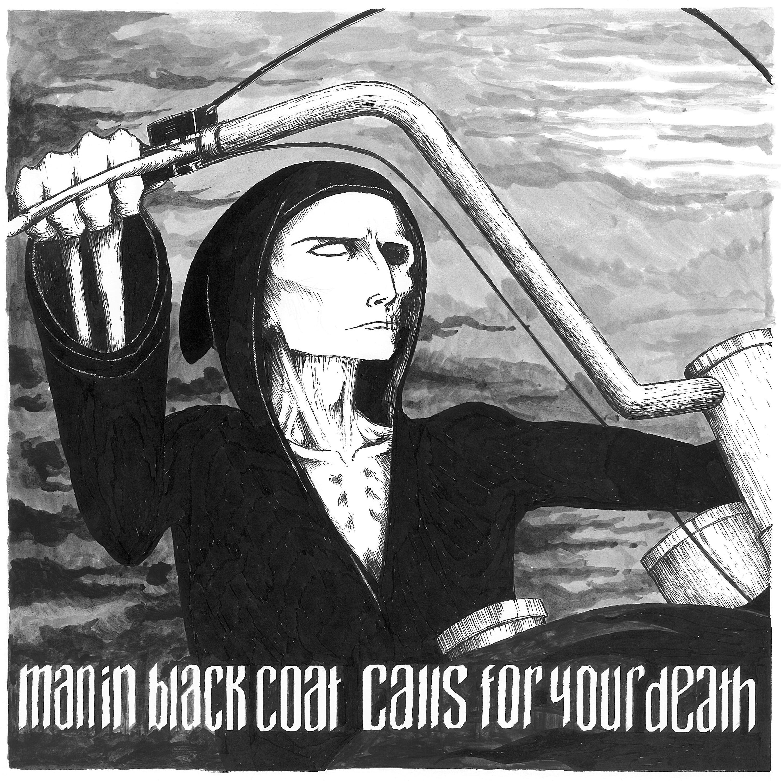 Релиз Man in Black Coat Calls for Your Death