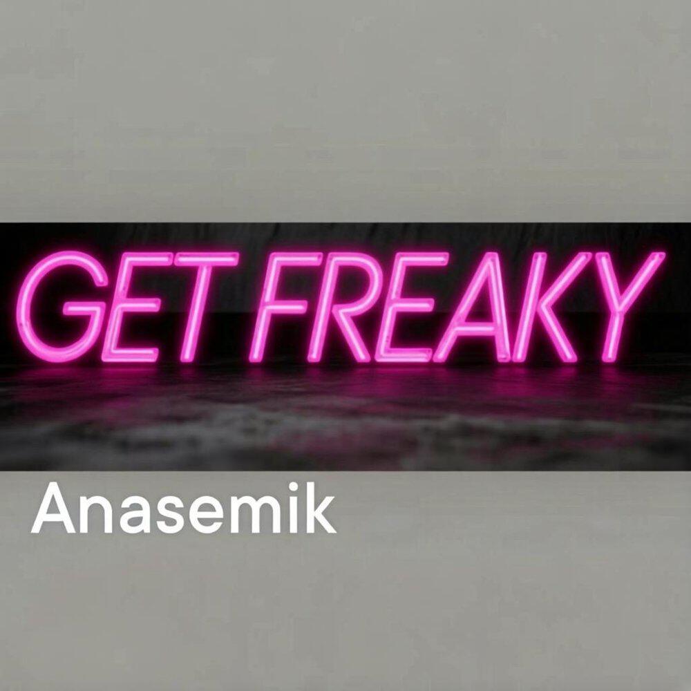 Релиз Get Freaky